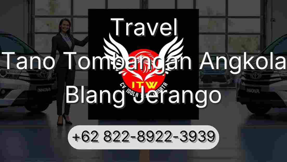 Travel Tano Tombangan Angkola Blang Jerango