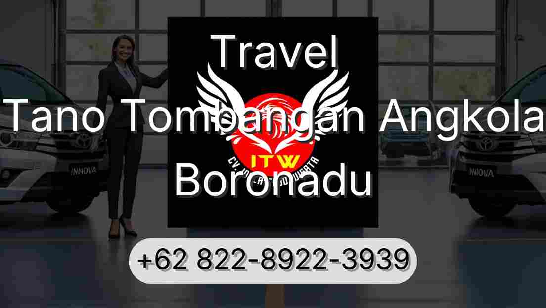 Travel Tano Tombangan Angkola Boronadu