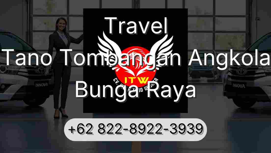 Travel Tano Tombangan Angkola Bunga Raya