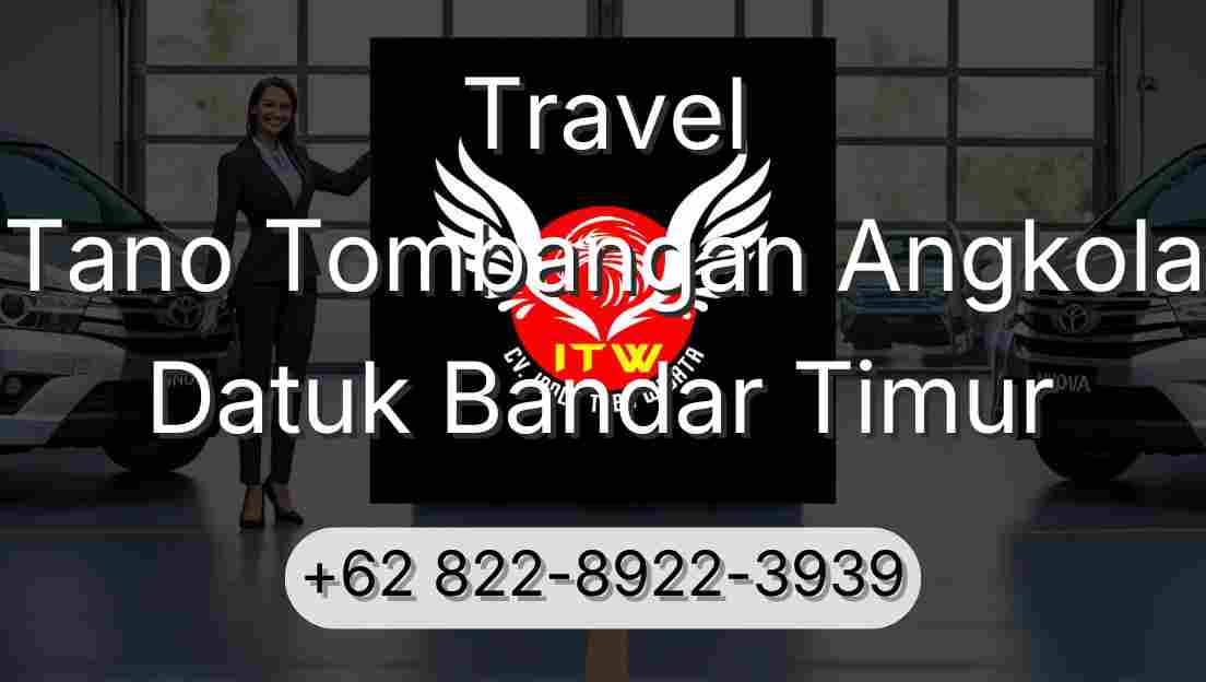 Travel Tano Tombangan Angkola Datuk Bandar Timur