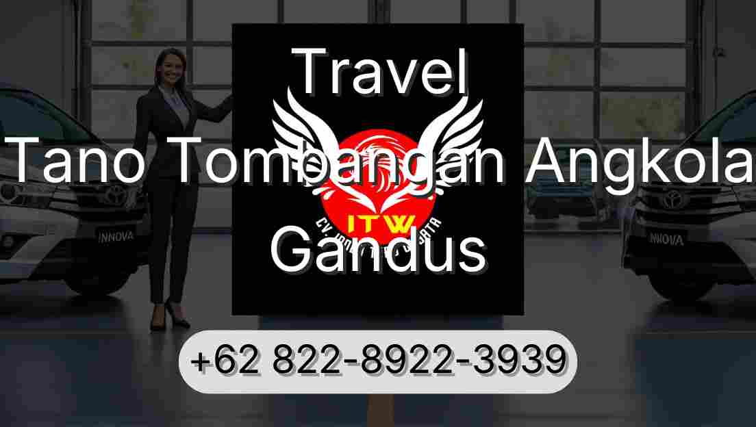 Travel Tano Tombangan Angkola Gandus