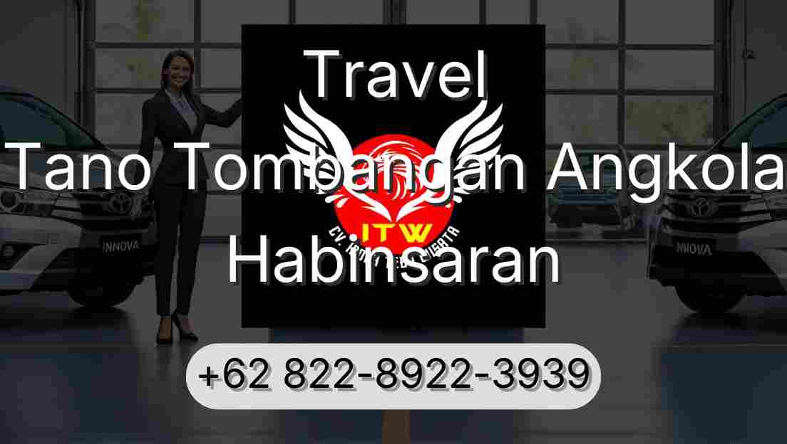 Travel Tano Tombangan Angkola Habinsaran