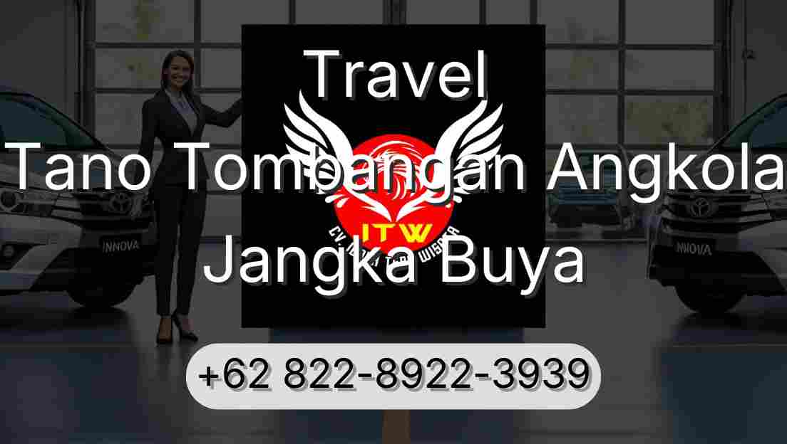 Travel Tano Tombangan Angkola Jangka Buya