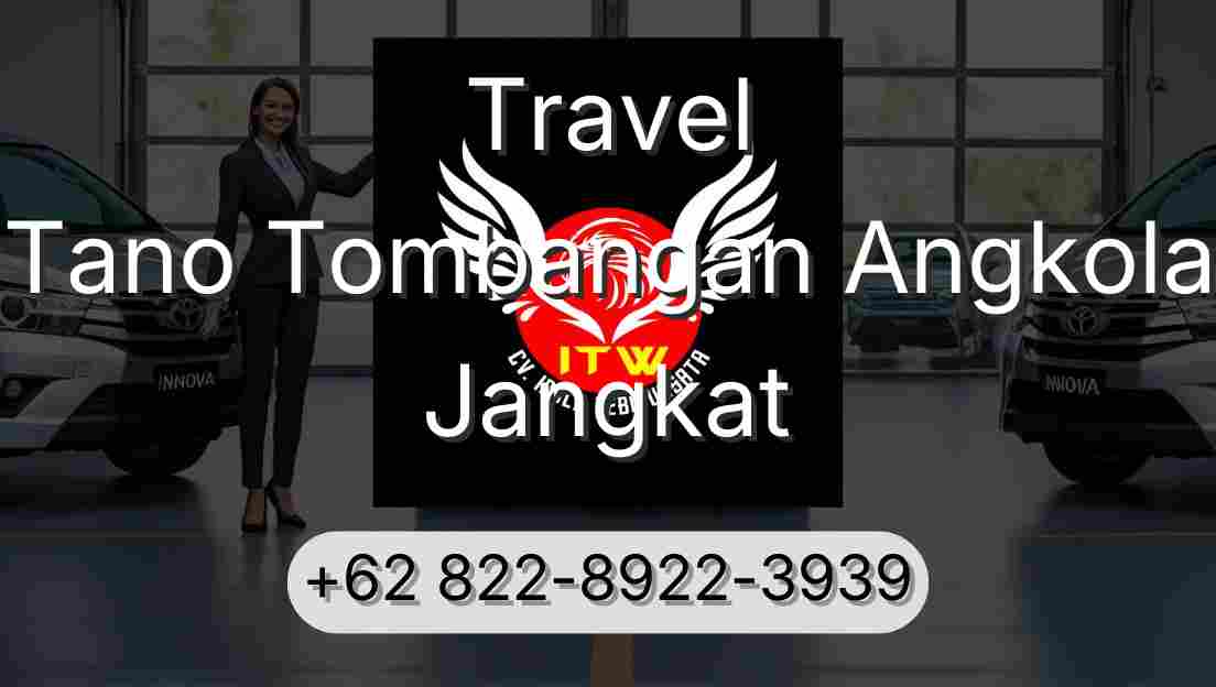 Travel Tano Tombangan Angkola Jangkat
