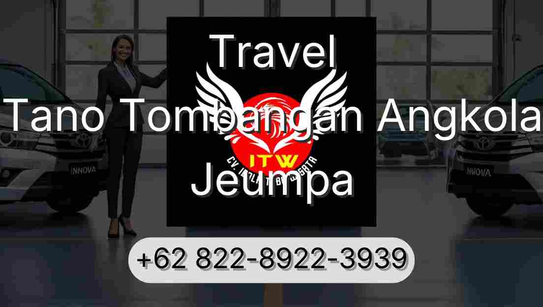 Travel Tano Tombangan Angkola Jeumpa