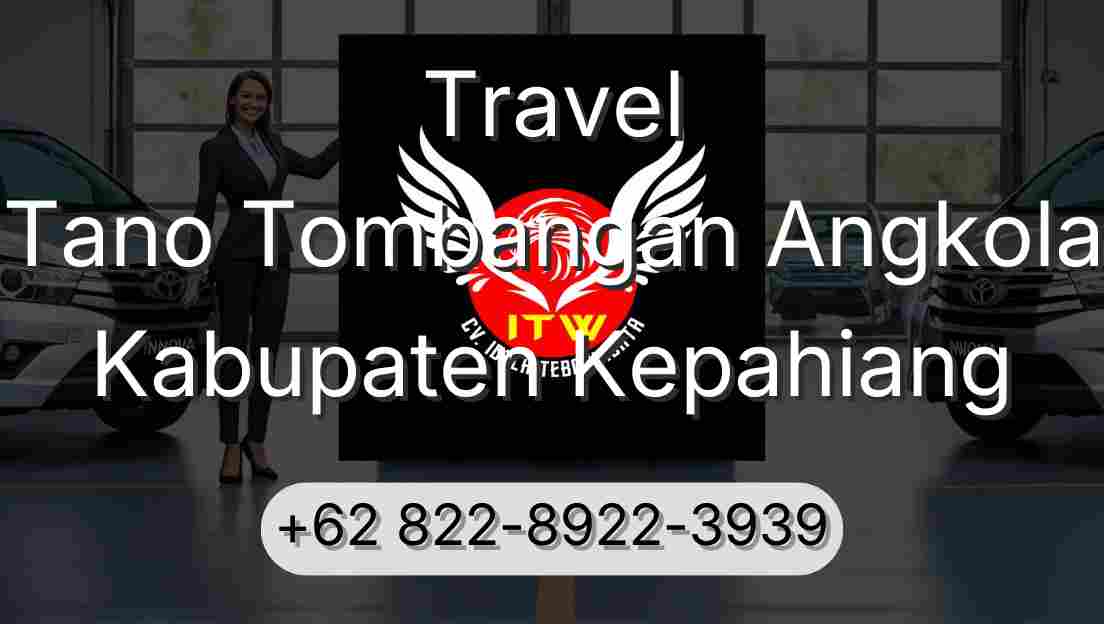 Travel Tano Tombangan Angkola Kabupaten Kepahiang