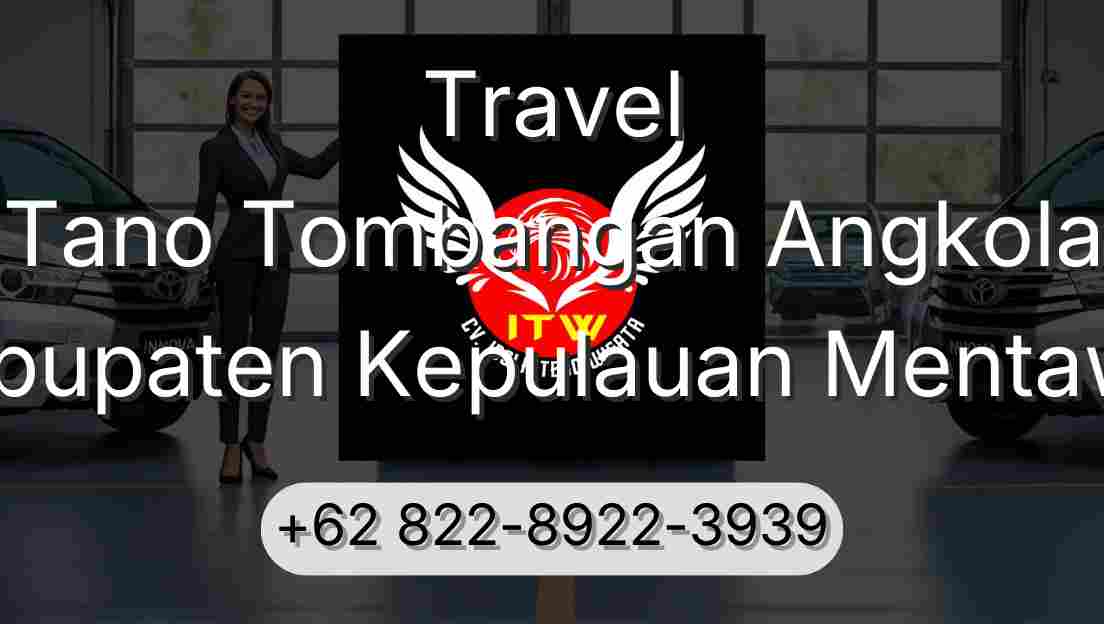 Travel Tano Tombangan Angkola Kabupaten Kepulauan Mentawai
