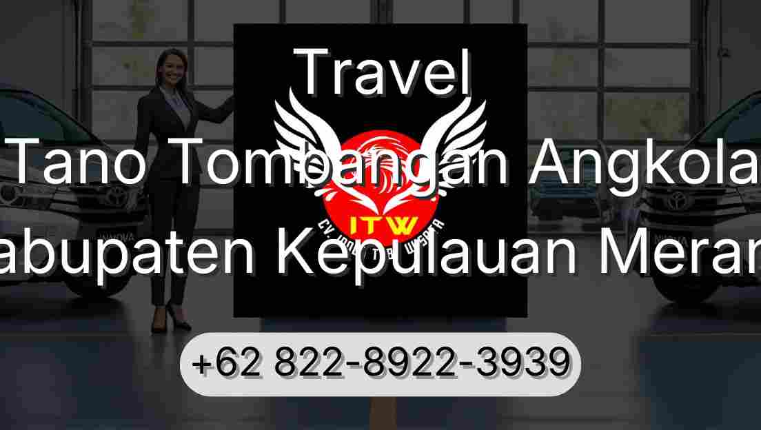 Travel Tano Tombangan Angkola Kabupaten Kepulauan Meranti