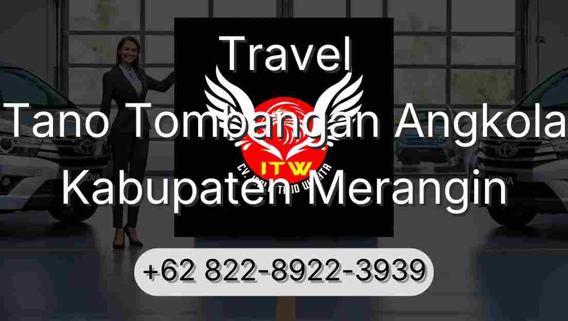 Travel Tano Tombangan Angkola Kabupaten Merangin
