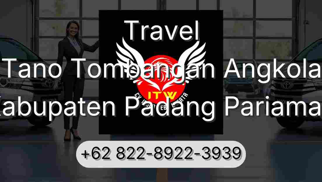 Travel Tano Tombangan Angkola Kabupaten Padang Pariaman