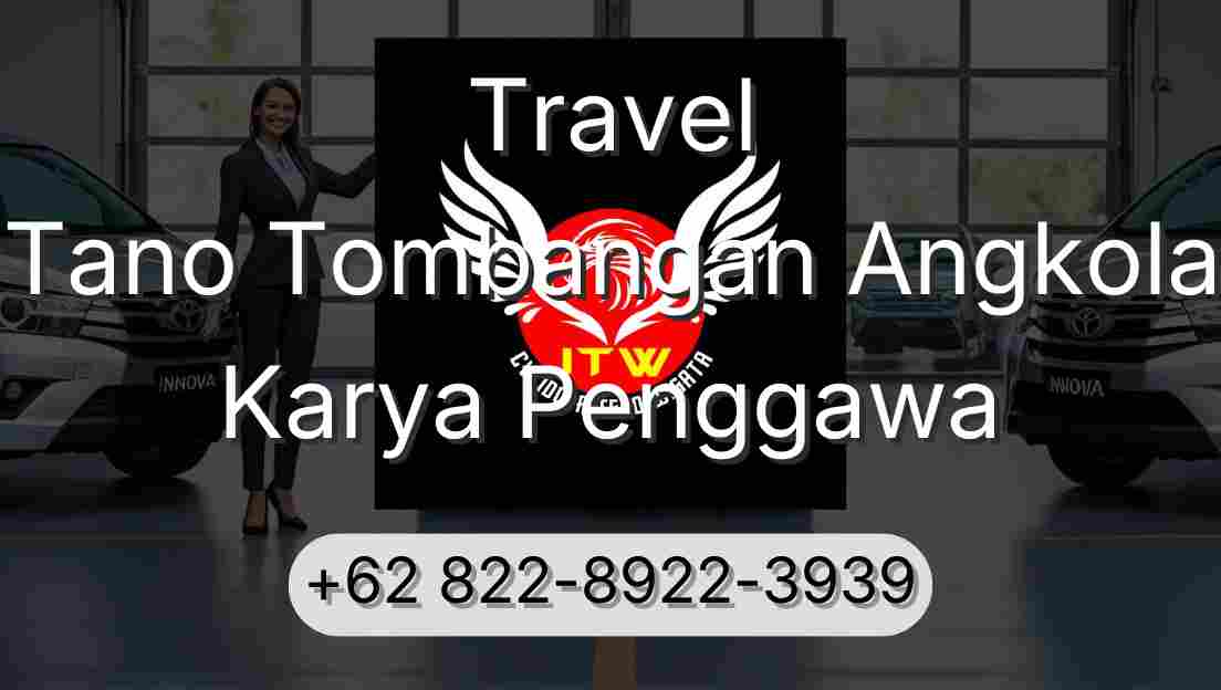 Travel Tano Tombangan Angkola Karya Penggawa