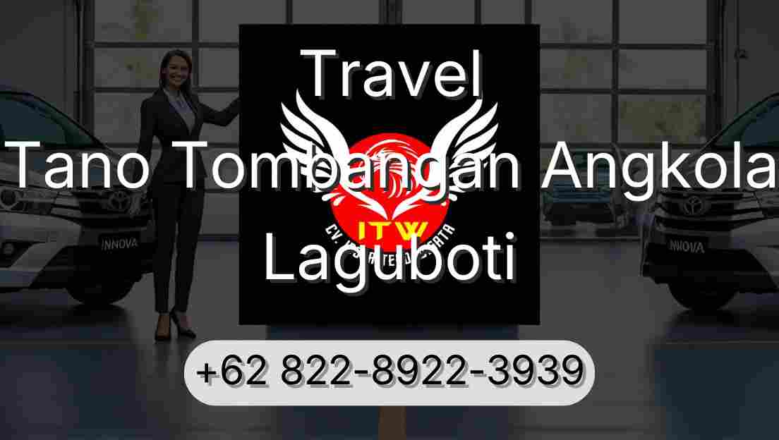 Travel Tano Tombangan Angkola Laguboti