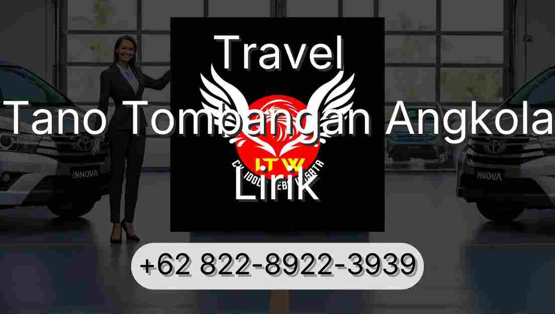 Travel Tano Tombangan Angkola Lirik