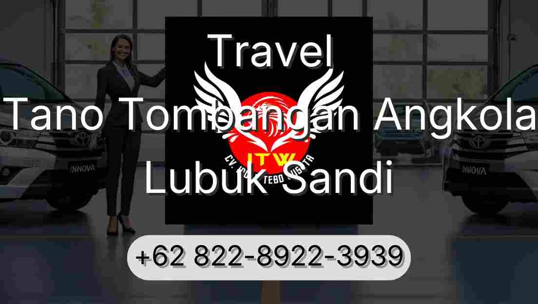 Travel Tano Tombangan Angkola Lubuk Sandi