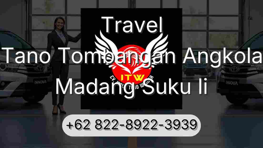 Travel Tano Tombangan Angkola Madang Suku Ii