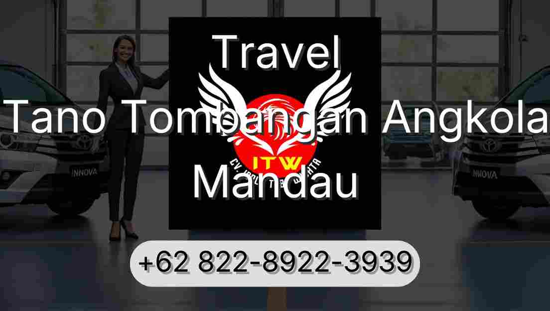 Travel Tano Tombangan Angkola Mandau