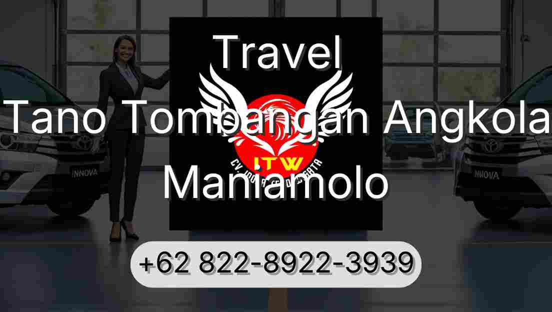 Travel Tano Tombangan Angkola Maniamolo