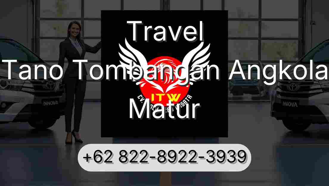 Travel Tano Tombangan Angkola Matur
