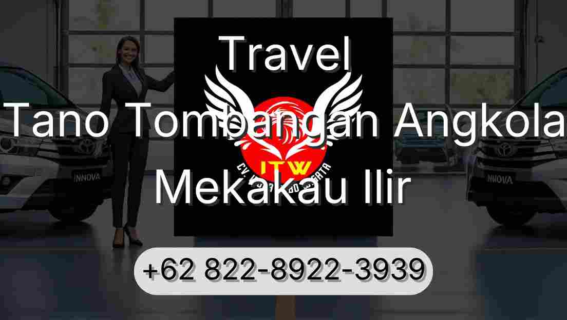 Travel Tano Tombangan Angkola Mekakau Ilir