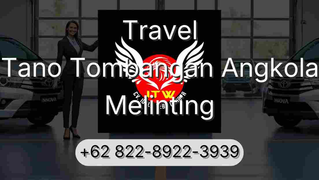 Travel Tano Tombangan Angkola Melinting
