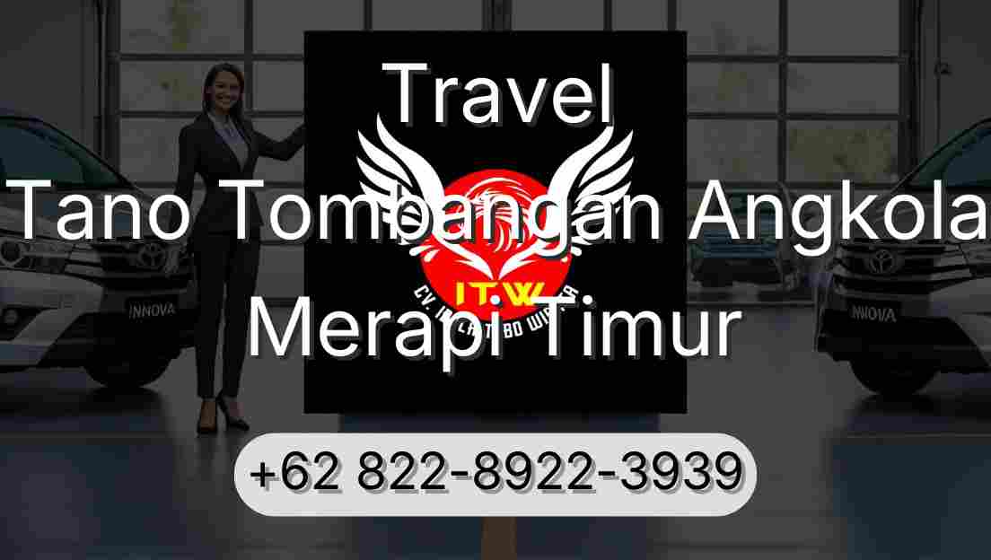 Travel Tano Tombangan Angkola Merapi Timur