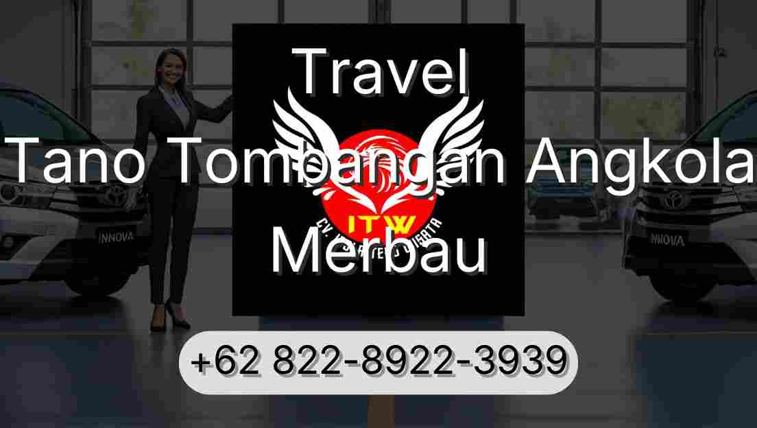 Travel Tano Tombangan Angkola Merbau