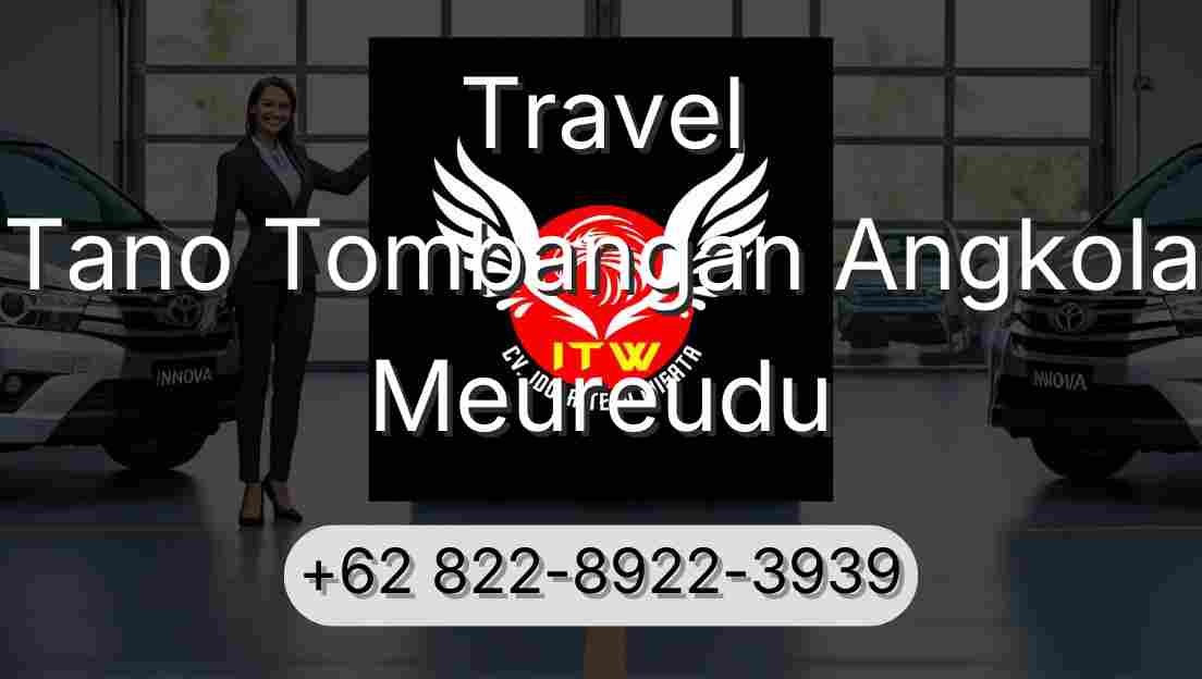 Travel Tano Tombangan Angkola Meureudu