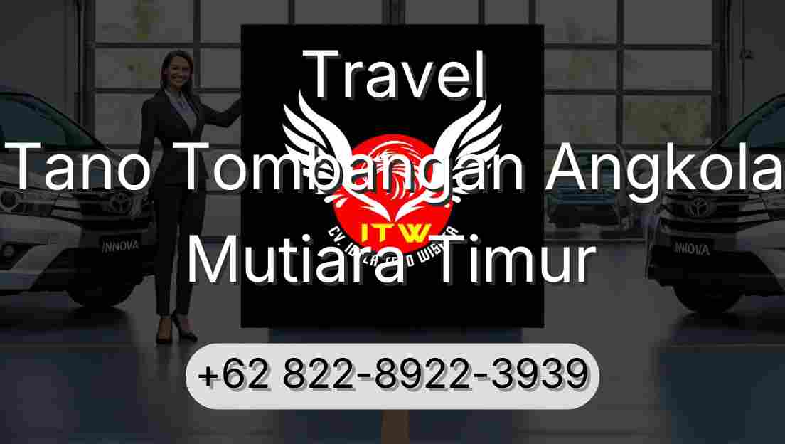Travel Tano Tombangan Angkola Mutiara Timur