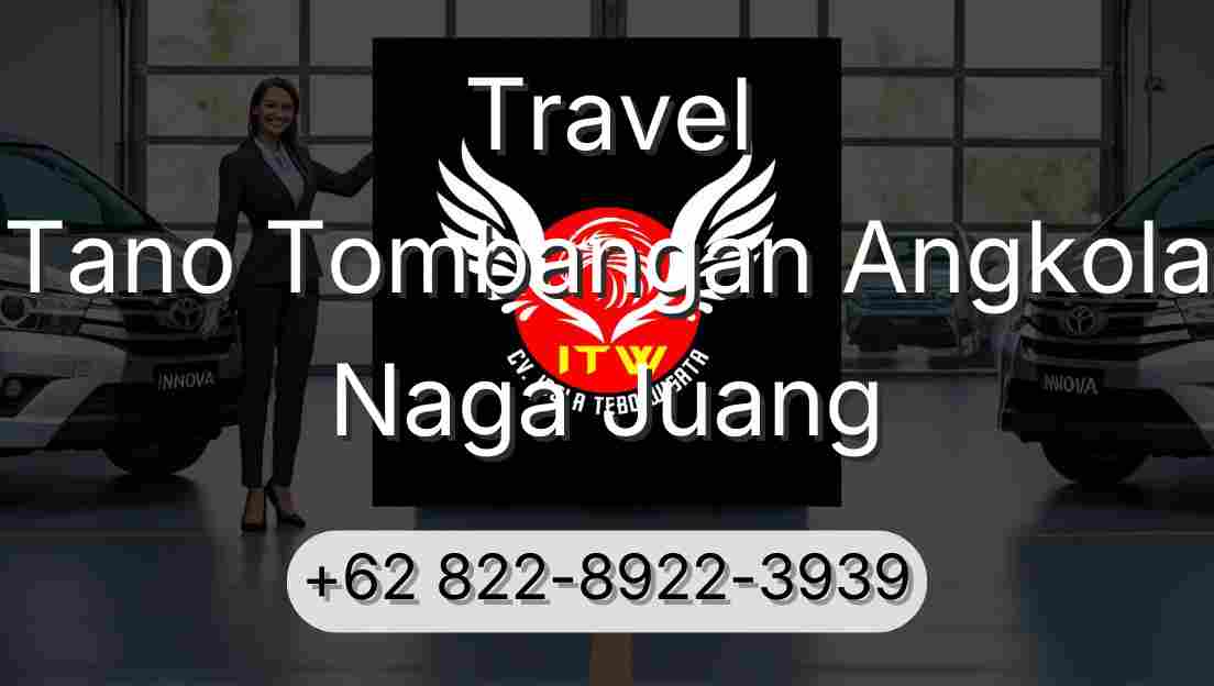 Travel Tano Tombangan Angkola Naga Juang