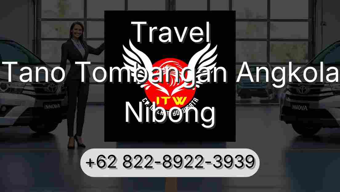 Travel Tano Tombangan Angkola Nibong