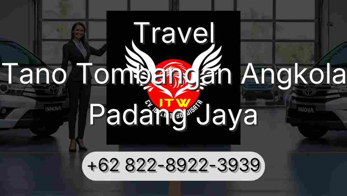Travel Tano Tombangan Angkola Padang Jaya