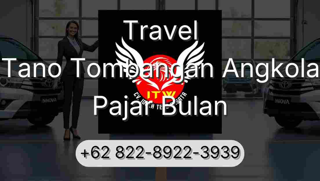 Travel Tano Tombangan Angkola Pajar Bulan