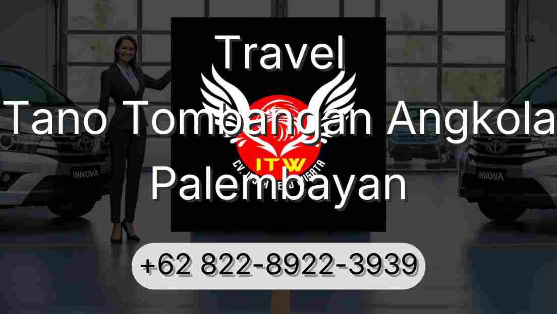 Travel Tano Tombangan Angkola Palembayan