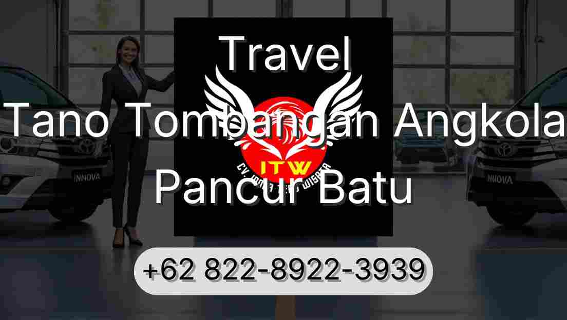 Travel Tano Tombangan Angkola Pancur Batu