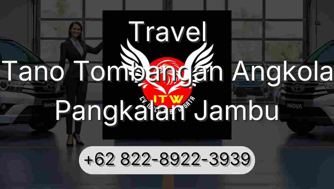 Travel Tano Tombangan Angkola Pangkalan Jambu