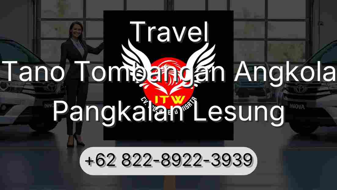 Travel Tano Tombangan Angkola Pangkalan Lesung