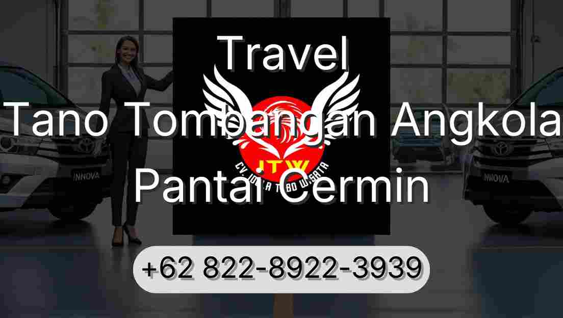 Travel Tano Tombangan Angkola Pantai Cermin