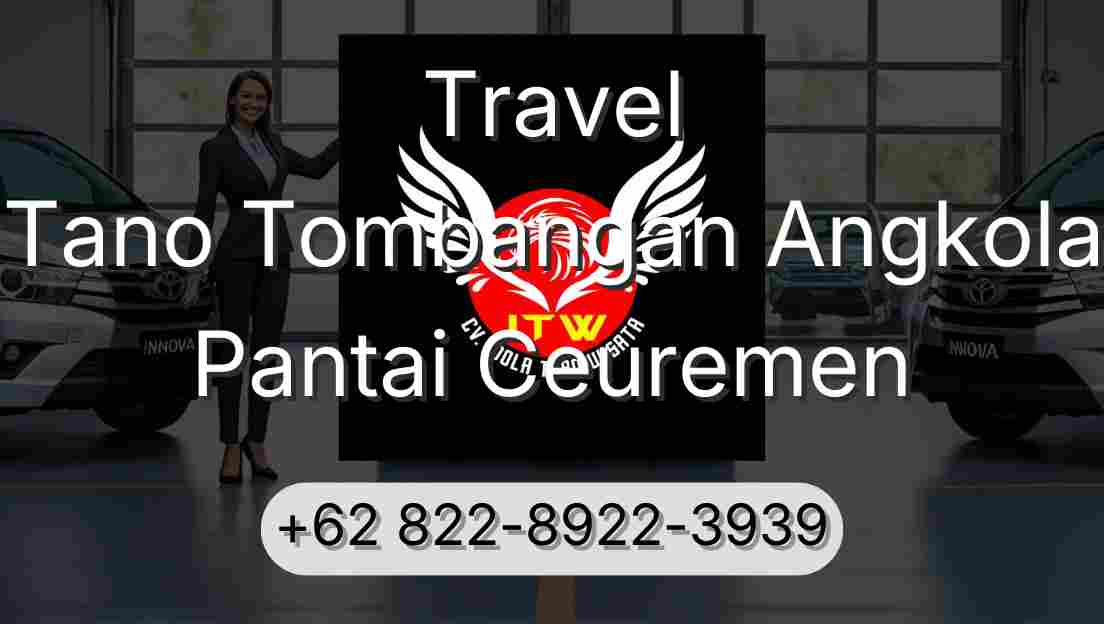 Travel Tano Tombangan Angkola Pantai Ceuremen