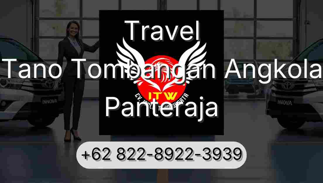 Travel Tano Tombangan Angkola Panteraja