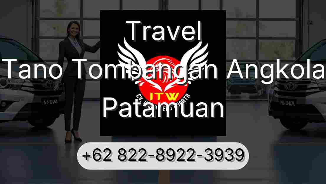 Travel Tano Tombangan Angkola Patamuan