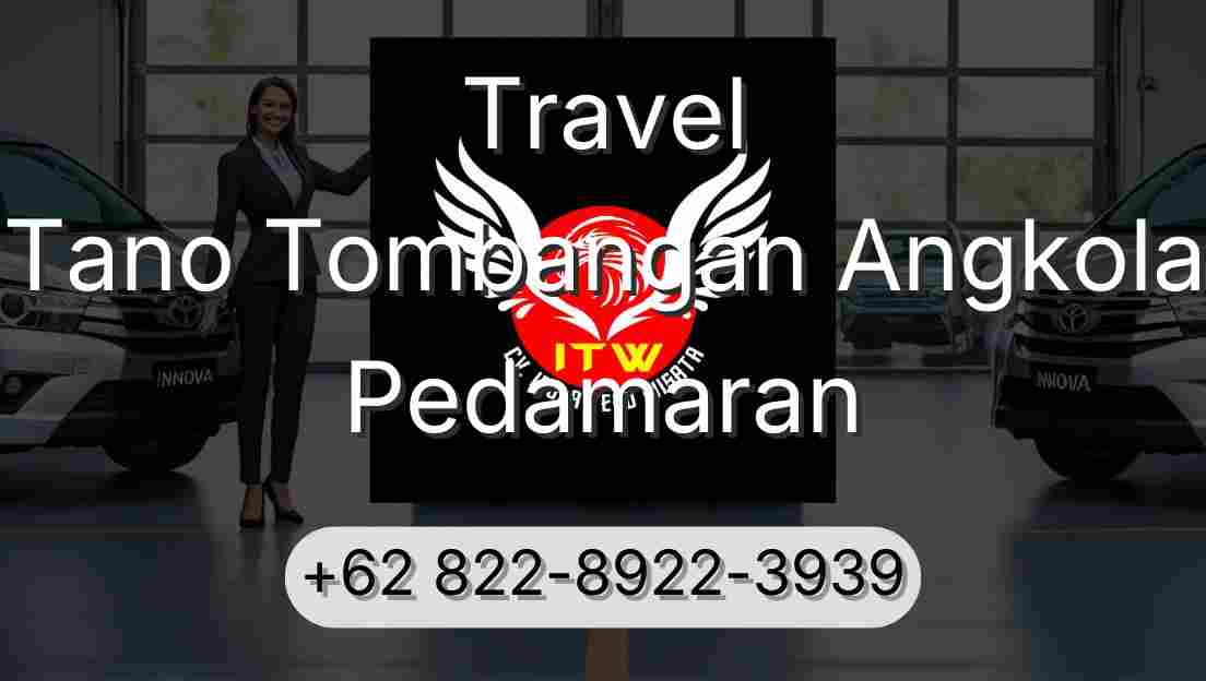 Travel Tano Tombangan Angkola Pedamaran