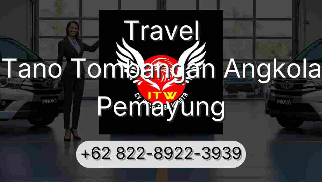 Travel Tano Tombangan Angkola Pemayung