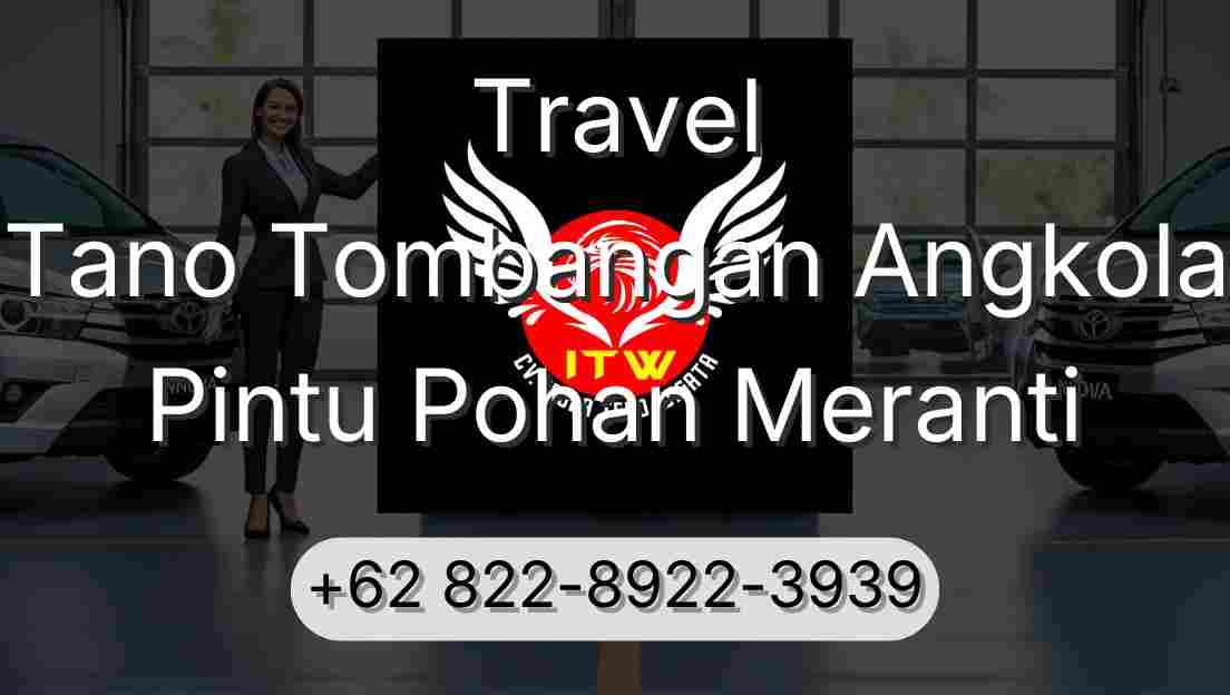 Travel Tano Tombangan Angkola Pintu Pohan Meranti