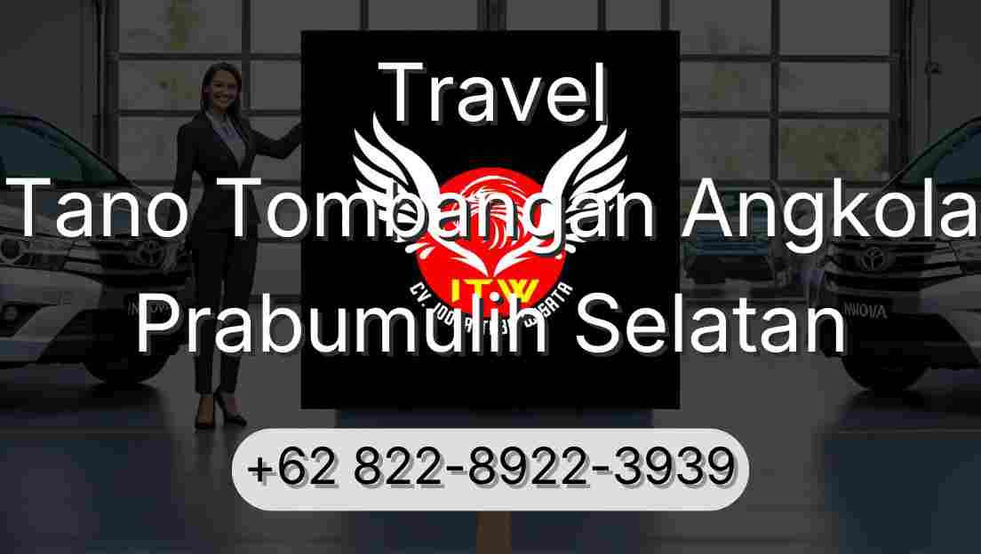 Travel Tano Tombangan Angkola Prabumulih Selatan