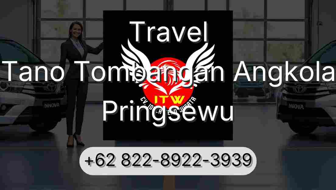 Travel Tano Tombangan Angkola Pringsewu
