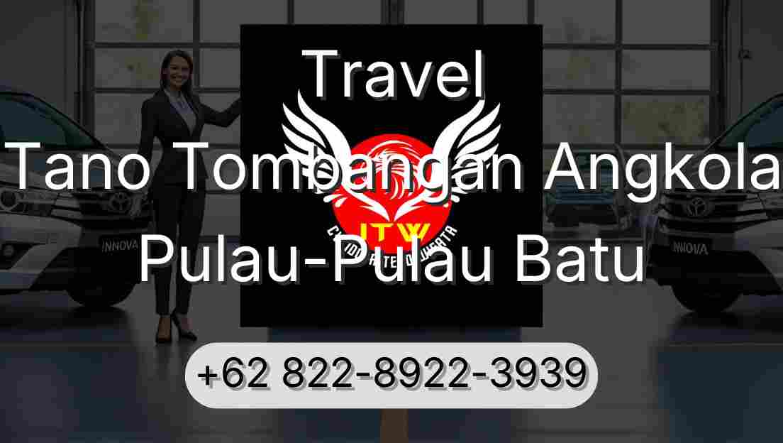 Travel Tano Tombangan Angkola Pulau-Pulau Batu