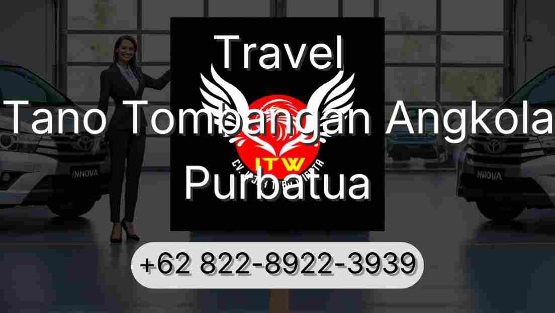 Travel Tano Tombangan Angkola Purbatua