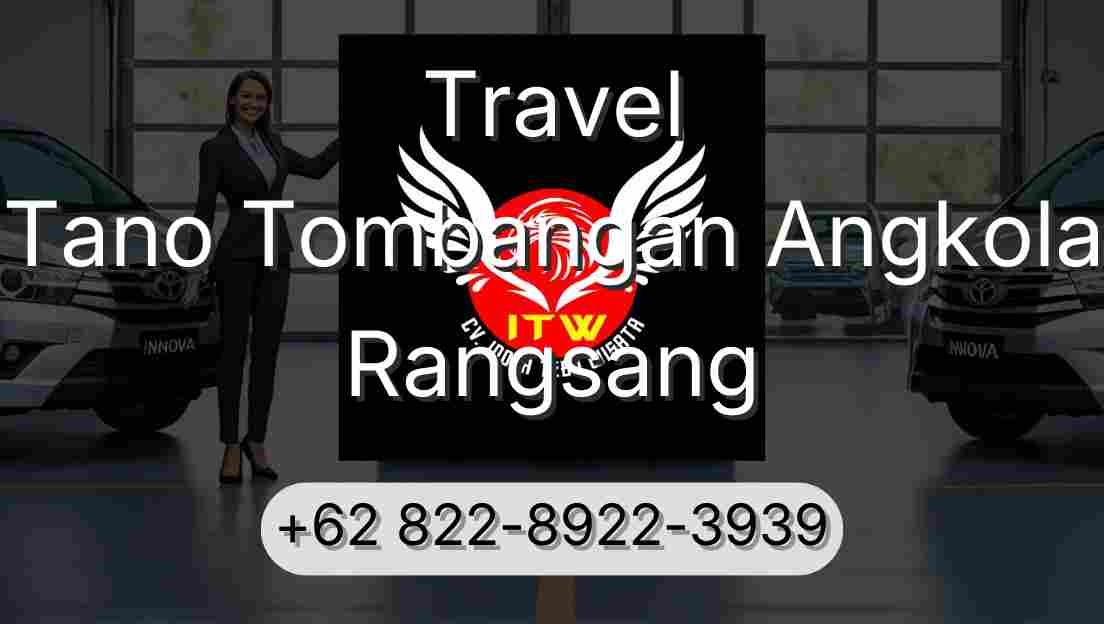 Travel Tano Tombangan Angkola Rangsang