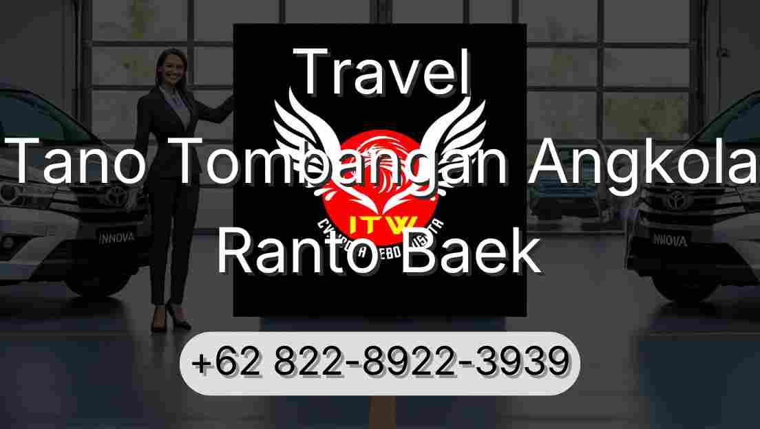 Travel Tano Tombangan Angkola Ranto Baek