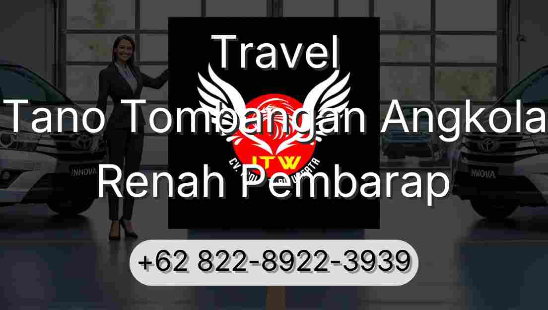 Travel Tano Tombangan Angkola Renah Pembarap